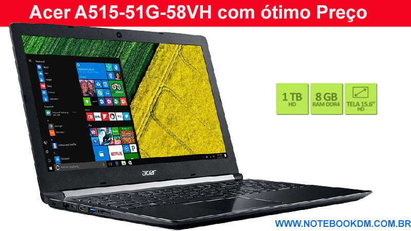 Acer A515-51G-58VH 3 O Acer A515-51G-58VH é um Notebook intermediário muito bom e barato ! Este modelo é perfeito Faculdade e para quem trabalha com aplicativos gráficos