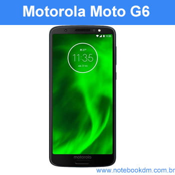Celular Moto G6 é bom ? 1 Celular Moto G6 é bom ?