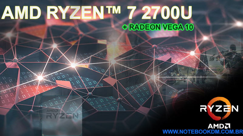 AMD Ryzen 7 2700U Radeon Vega 10 Processador Móvel 1 AMD Ryzen 7 2700U Radeon Vega 10 Processador Móvel