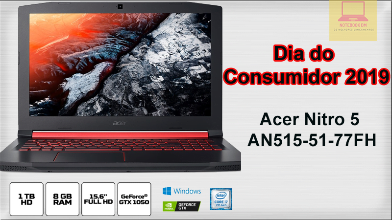 Notebook Acer Nitro 5 AN515-51-77FH na semana do consumidor 2019
