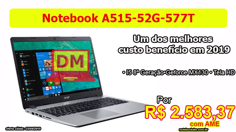 Notebook A515-52G-577T: Este notebook da Acer é um dos intermediários
