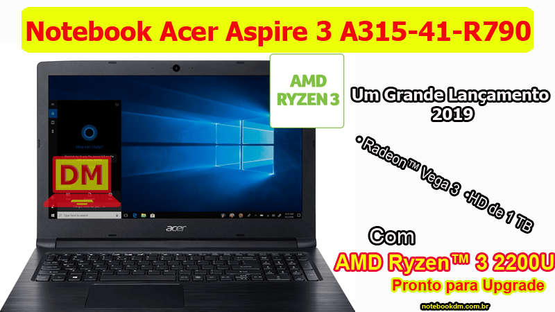 Notebook Acer Aspire 3 A315-41-R790 com AMD Ryzen 3 2200U 1 Notebook Acer Aspire 3 A315-41-R790 com AMD Ryzen™ 3