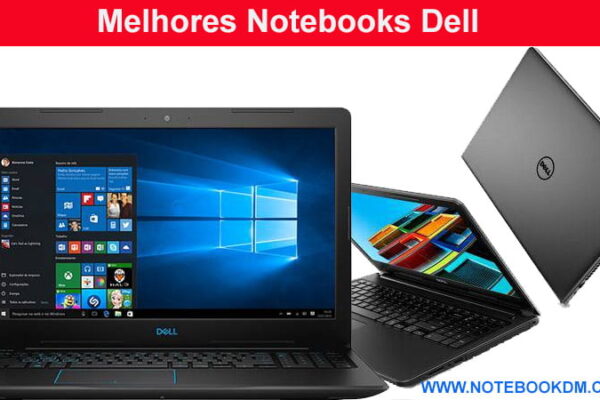 Melhores Notebooks Dell para comprar em 2018