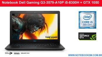 Notebook Dell Gaming G3-3579-A10P i5-8300H + GTX 1050