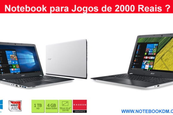Notebook para Jogos de 2000 Reais ? notebook barato grande oferta onde é possível comprar um Notebook intermediário por menos de R$2.000 para Fortnite