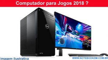 Computador para Jogos 2018 ? Conheça o Computador Dell XPS-8930-A4GMM, que tem ótima configuração e um preço bom