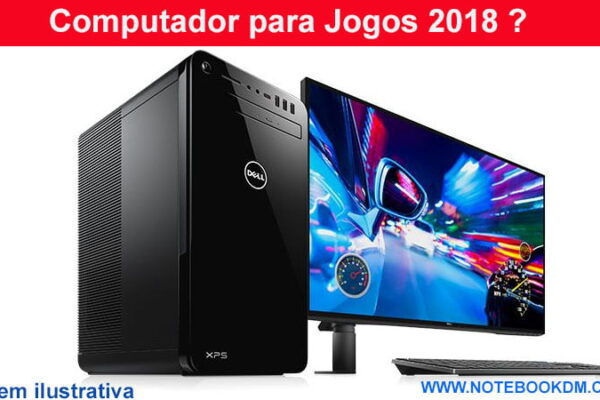 Computador para Jogos 2018 ? Conheça o Computador Dell XPS-8930-A4GMM, que tem ótima configuração e um preço bom