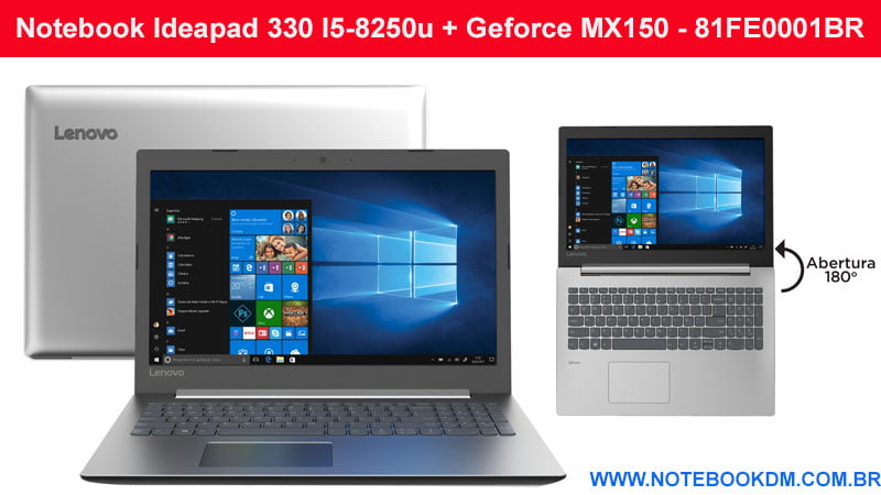 Notebook Ideapad 330 I5-8250u + Geforce MX150 - 81FE0001BR bom para Jogos atuais ótima configuração para trabalhar com aplicativos gráficos