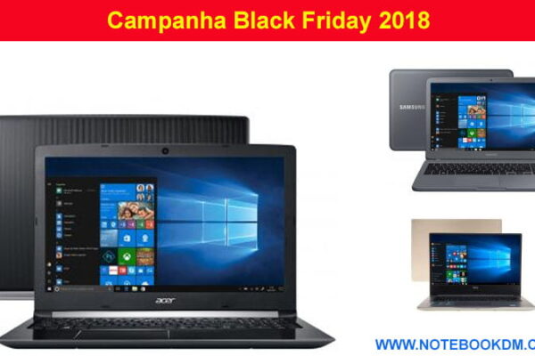 black friday 2017: melhores lojas para comprar notebooks neste dia - ATUALIZADO 2018 A Campanha Black Friday 2018 vale a pena as melhor lojas para comprar