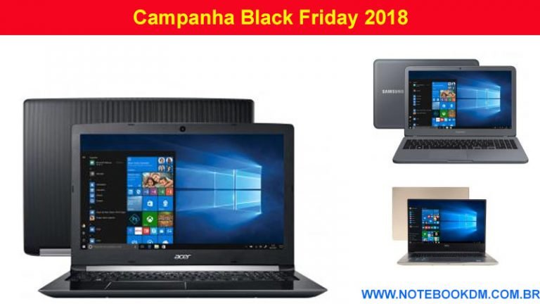 black friday 2017: melhores lojas para comprar notebooks neste dia - ATUALIZADO 2018 A Campanha Black Friday 2018 vale a pena as melhor lojas para comprar