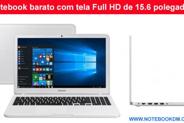 Notebook barato com tela Full HD de 15.6 polegadas bom para tarefas básicas diárias Notebook Samsung Essentials E30 boa configuração bom custo benefício