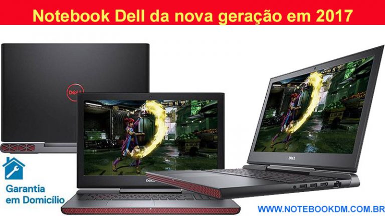Notebook Dell da nova geração em 2017 - 2018 modelos Gamers da Dell versão 2017 são ótimos para Jogos seus Games favoritos notebook para jogos