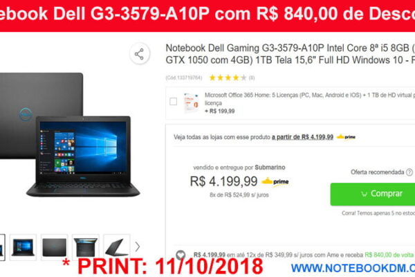Notebook Dell G3-3579-A10P com R$ 840,00 de Desconto Notebook é perfeito para rodar jogos com gráficos bem altos e sem travamento Compre e receba