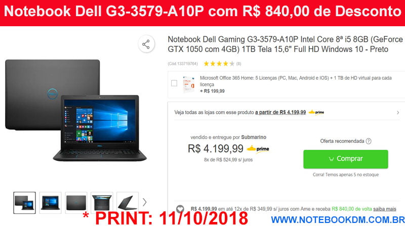 Notebook Dell G3-3579-A10P com R$ 840,00 de Desconto Notebook é perfeito para rodar jogos com gráficos bem altos e sem travamento Compre e receba