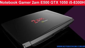 Notebook Gamer 2am E500 GTX 1050 + Processador i5-8300H da oitava geração.Este é um modelo que tem excelente configuração e possibilidade para fazer upgrade