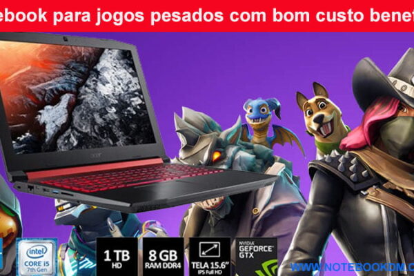 Notebook para jogos pesados com bom custo beneficio 2018 GTX 1050 que vale a pena melhor custo atualmente FORTNITE, GTA V, CSGO, PUBG, THE CREW 2