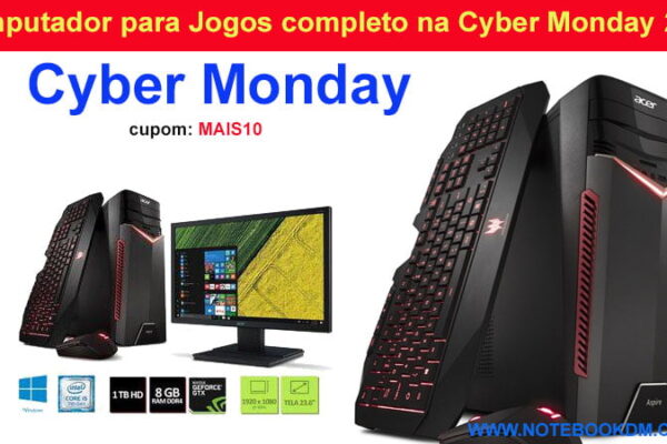 Computador para Jogos completo na Cyber Monday 2018 com ótimo desconto PC GAMER ACER custa  cupom de desconto o PC fica custando R$ 3.563, 19 com AME