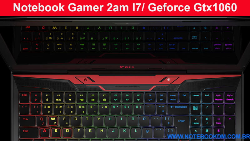 Notebook Gamer 2am I7/ Geforce Gtx1060/ 256gb Ssd Um Notebook para Jogos da 2 A.M excelente configuração para jogar nos gráficos mais altos INTEL e Nvídia