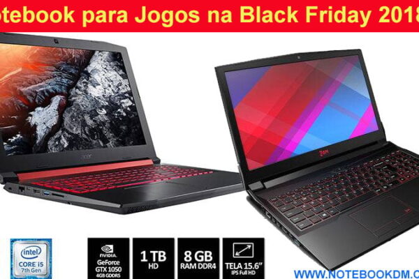 Notebook para Jogos na Black Friday 2018 ? Se precisa de um Notebook Gamer, então é melhor se preparar para o maior dia de promoção do Brasil cyber monday
