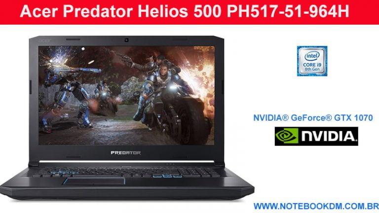 Notebook Acer Predator Helios 500 PH517-51-964H excelente configuração alta velocidade de processamento desempenho gráfico jogos Gráficos impressionantes
