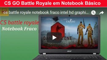 CS GO Battle Royale em Notebook Básico com I3 da Sexta Geração + 4 Gigas de Memória RAM. Fizemos o primeiro teste a pouco e tivemos ótimo resultados