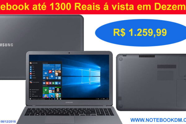 Veja um ótimo Notebook até 1300 Reais á vista para comprar em Dezembro de 2018! O Modelo pode ser usado para estudos e para assistir á vídeos.