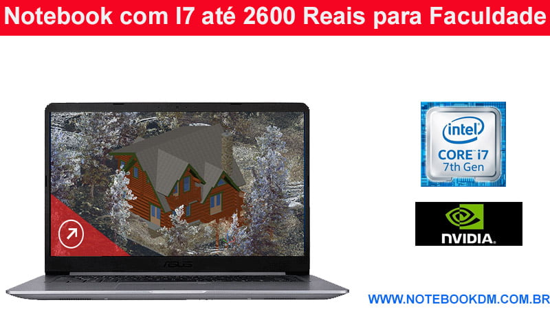 Notebook com I7 até 2600 Reais para Faculdade,trabalhos para rodar jogos Notebook Asus Vivobook X510UR-BQ210T R$2.549,99 se pagar com aplicativo AME