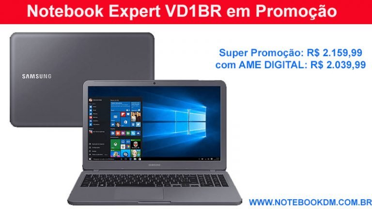 Notebook Expert VD1BR em Promoção por tempo super Limitado Oferta válida dia 08 Notebook é um bom intermediário para trabalhar, estudar e até rodar games