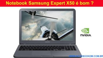 Notebook Samsung Expert X50 é bom ? é perfeito para utilizar na faculdade para rodar jogos atuais boa configuração e um excelente custo benefício em 2018