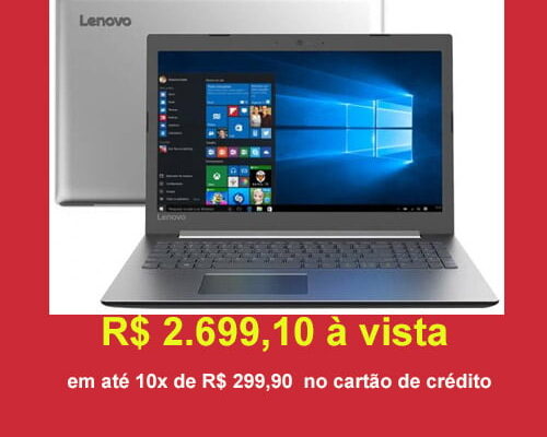 Notebook Ideapad 330 na Liquidação Fantástica Magazine NotebookDM está com excelente preço durante a campanha Liquidação Fantástica do Magazine NotebookDM