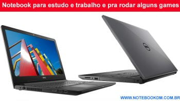 Notebook para estudo e trabalho e pra rodar alguns games uma ótima opção para quem precisa de um excelente Notebook Dell Inspiron i15-3576-A70.