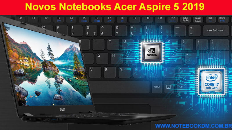 Novos Notebooks Acer Aspire 5 2019 I7 da oitava Geração que trabalhar ao lado de uma Nvídia Geforce MX 150 Full HD IPS - I7-8550U lojas Brasileiras