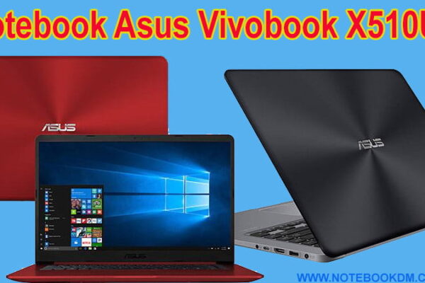 Notebook Asus Vivobook X510UA É Bom / Ficha Técnica / Drivers