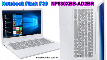 Notebook Flash F30 NP530XBB-AD2BR