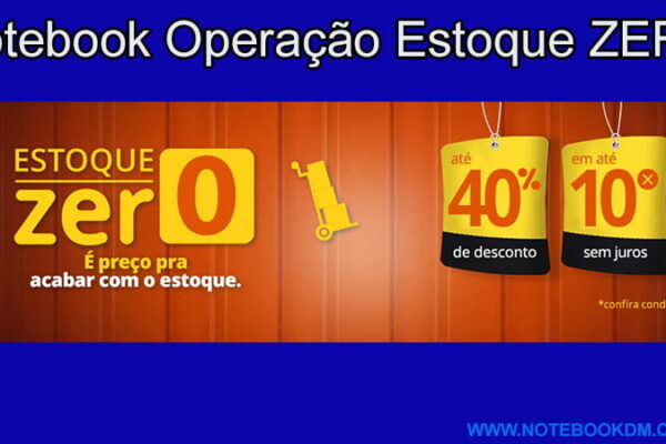 Notebook Operação Estoque ZERO