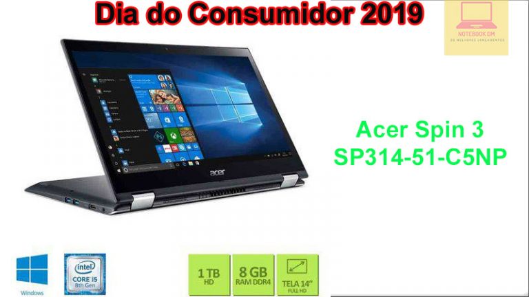 Notebook Acer Spin 3 SP314-51-C5NP na semana do consumidor 2019