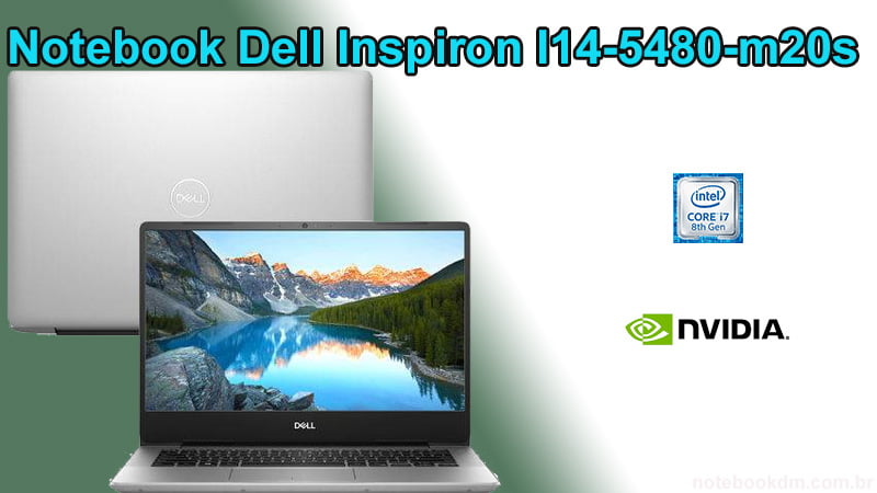 Notebook Dell Inspiron I14-5480-m20s / 4.223,12 com AME / MX 150 Tela Full HD IPS Processador i7-8565U 1TB de armazenamento bateria de longa duração