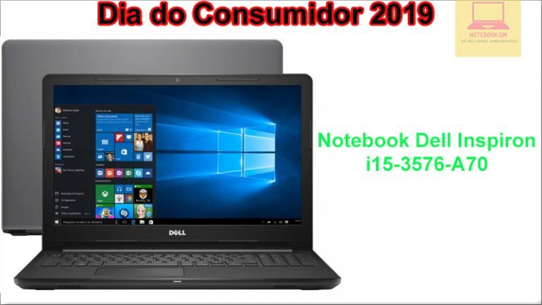 Notebook Dell Inspiron i15-3576-A70 na semana do consumidor 2019