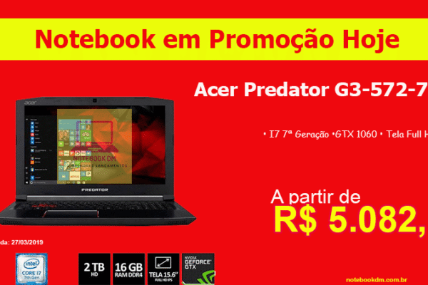 Notebook Predator G3-572-75L9 em promoção em diversas lojas