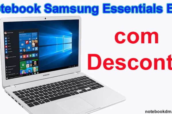 Notebook Samsung Essentials E20