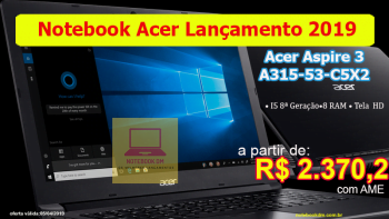 Notebook Acer Aspire 3 A315-53-C5X2 i5 8GB 1TB Led HD 15.6 Polegadas R$ 2.370,2 mais novos lançamentos da fabricante em 2019 capaz de editar vídeos simples