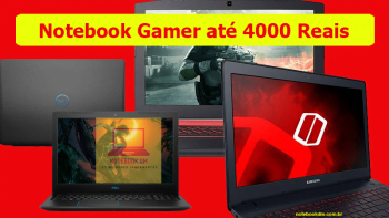 Notebook Gamer para jogos pesados até 4000 Reais