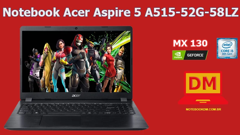 Notebook Acer Aspire 5 A515-52G-58LZ