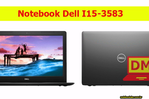 Notebook Dell I15-3583: Este é o novo modelo da Geração Inspiron 15 3000
