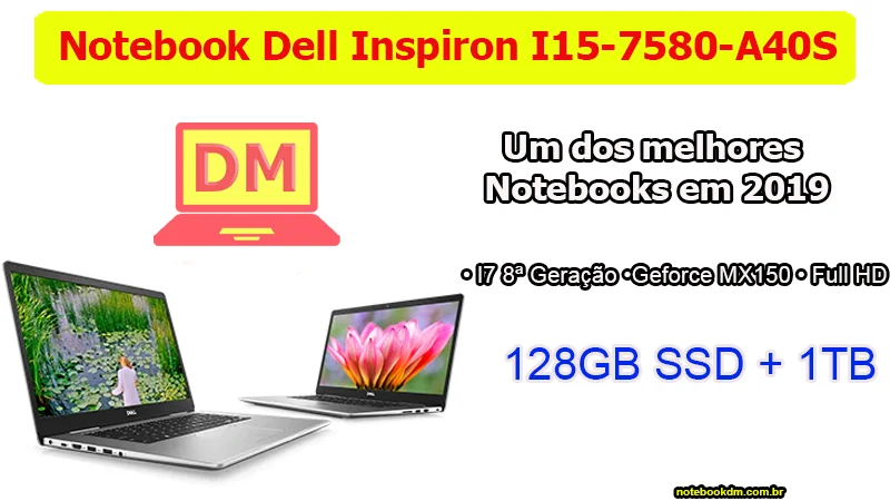 Notebook Dell Inspiron I15-7580-A40S é bom e vale a pena