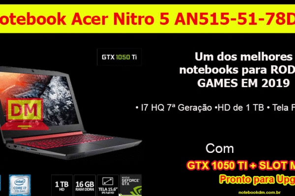 O Notebook Gamer Acer Aspire Nitro 5 AN515-51-78D6 é mais uma ótima opção de notebook para rodar jogos