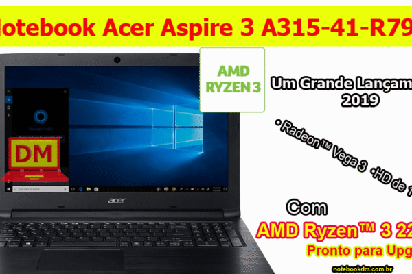Notebook Acer Aspire 3 A315-41-R790 com AMD Ryzen™ 3