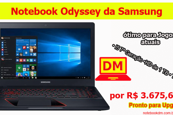 Notebook Odyssey da Samsung por R$ 3.675,63