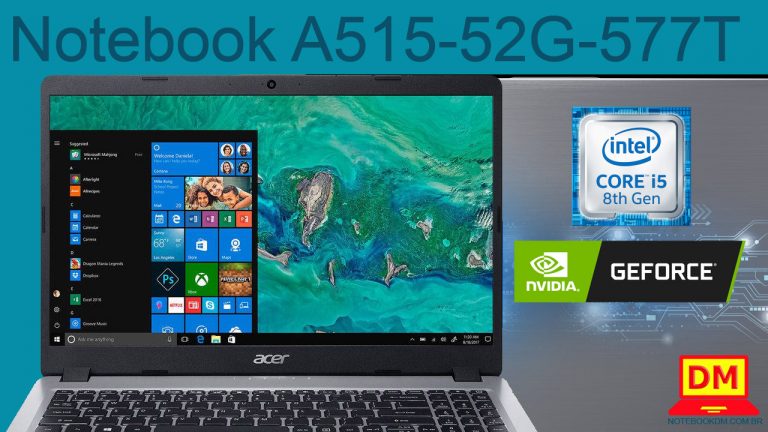 O A515-52G-577T da Acer é um modelo intermediário bom