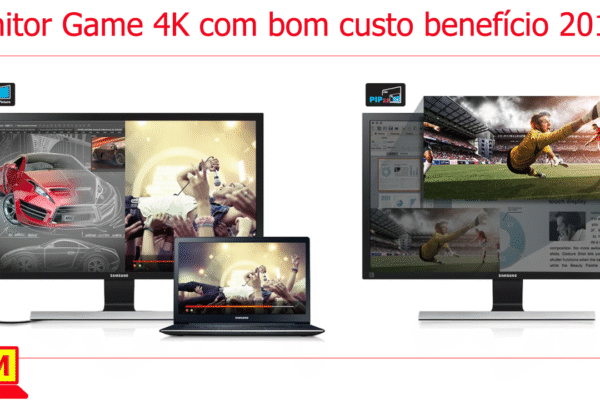Monitor Game 4K com bom custo benefício 2019